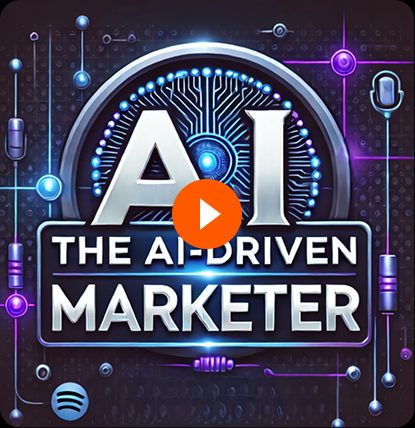 The AI-Driven Marketer podcast cover